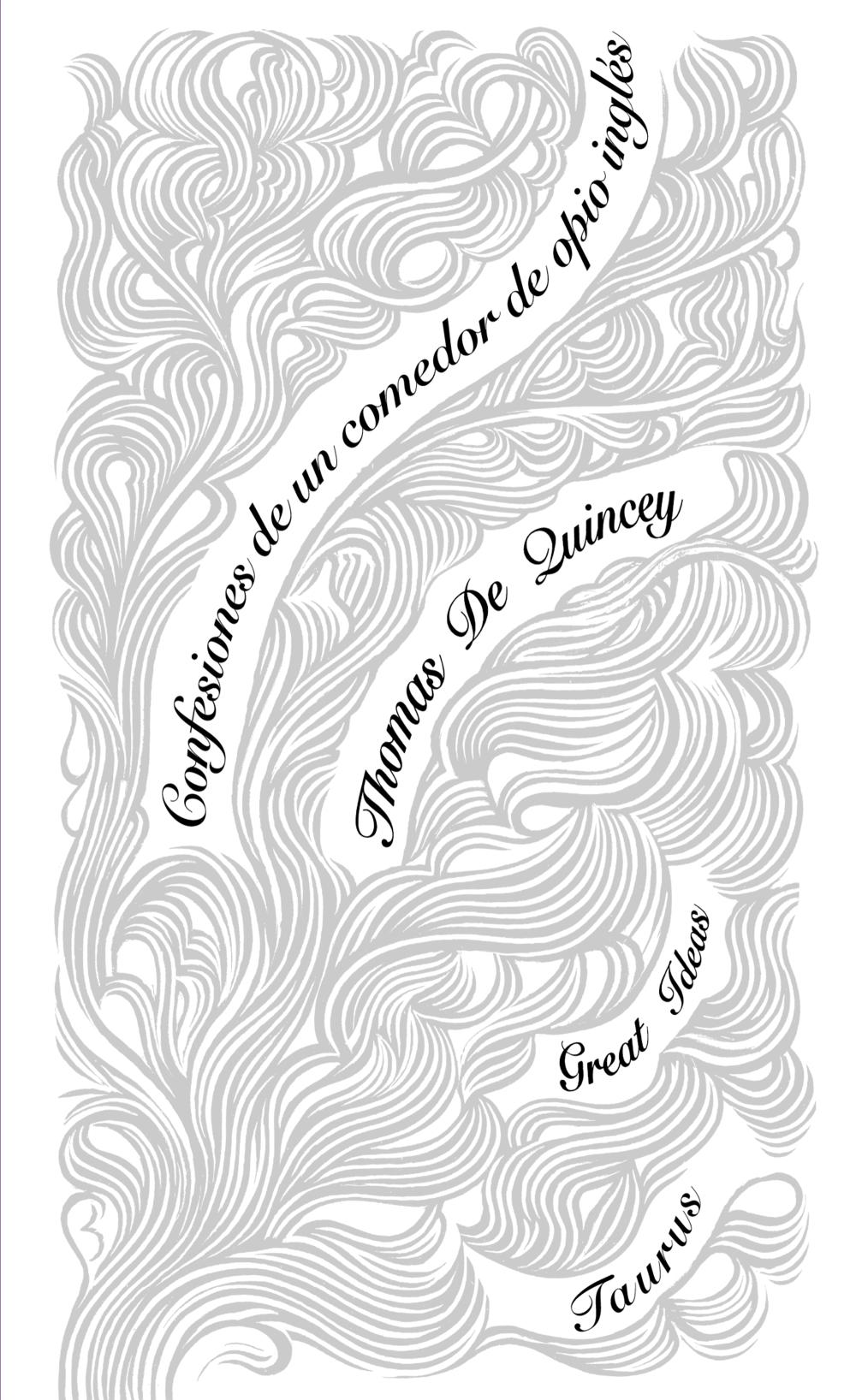 Confesiones de un comedor de opio inglés (Serie Great Ideas 29) Confesiones de un comedor de opio inglés (Serie Great Ideas 29)