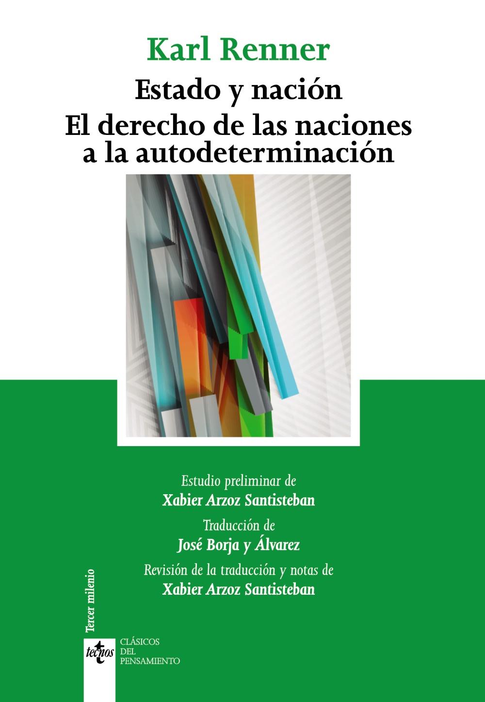 Estado y nación. El derecho de las naciones a la autodeterminación