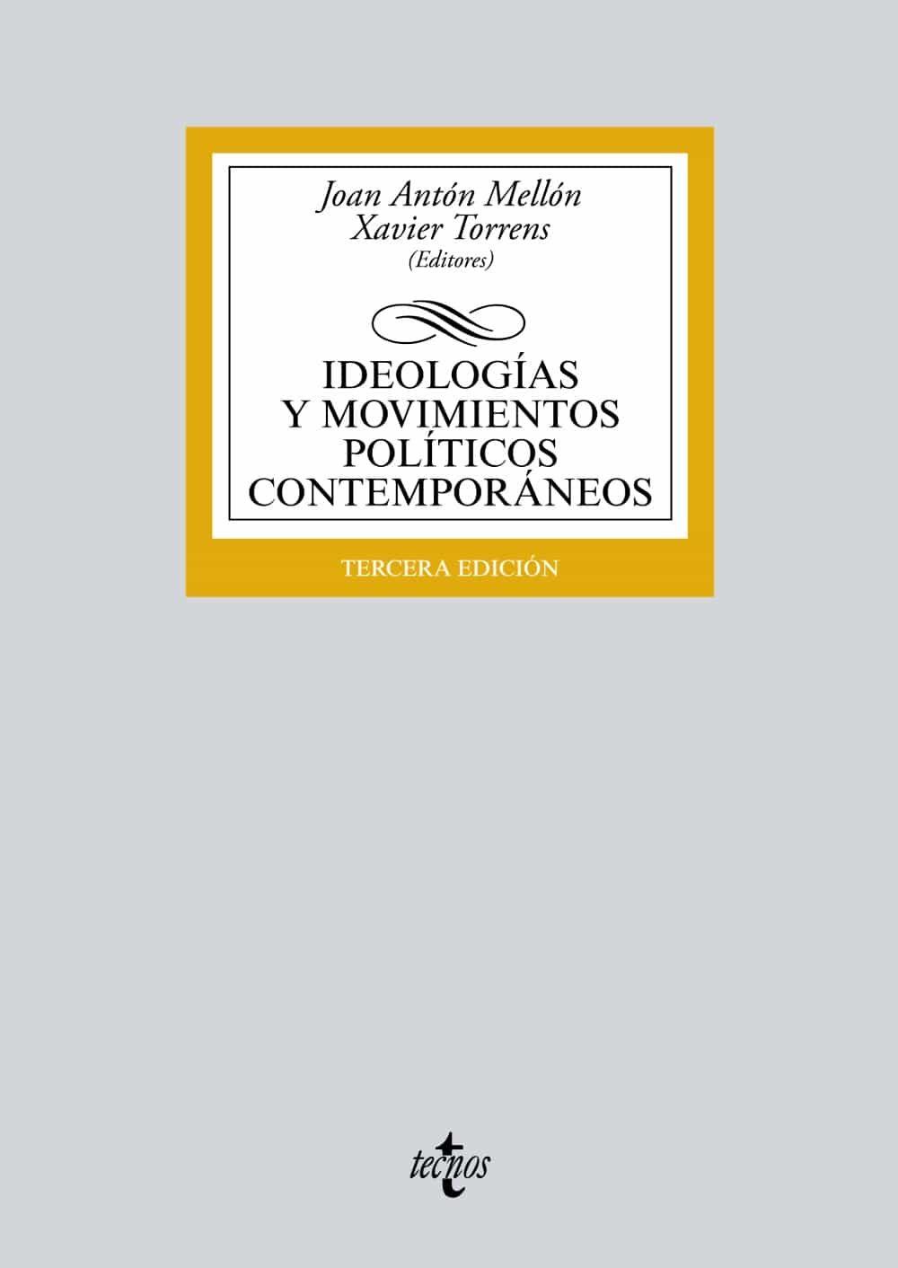 IDEOLOGÍAS Y MOVIMIENTOS POLÍTICOS CONTEMPORÁNEOS