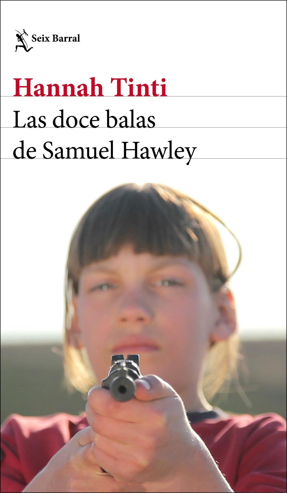 Las doce balas de Samuel Hawley