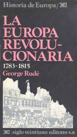 La Europa revolucionaria. 1783-1815