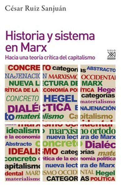 Historia y sistema en Marx