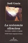 La resistencia silenciosa