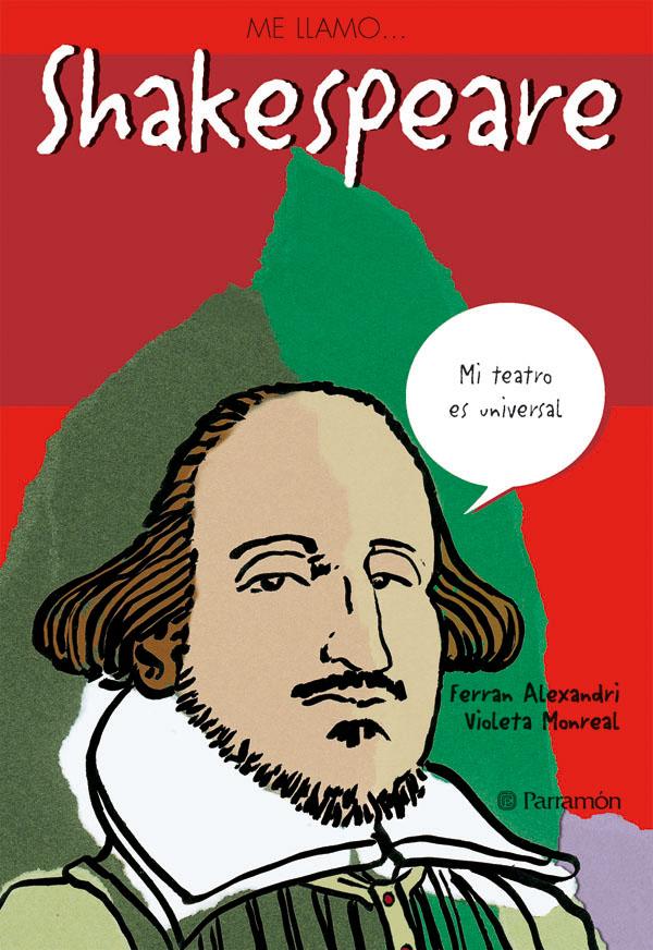 Me llamo… Shakespeare