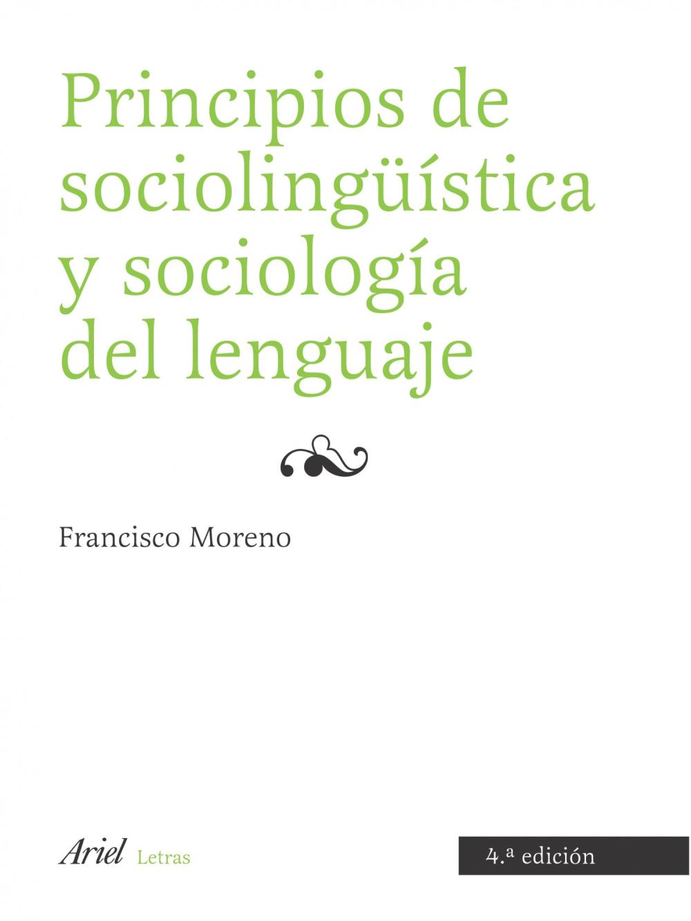 Principios de sociolingüística y sociología del lenguaje