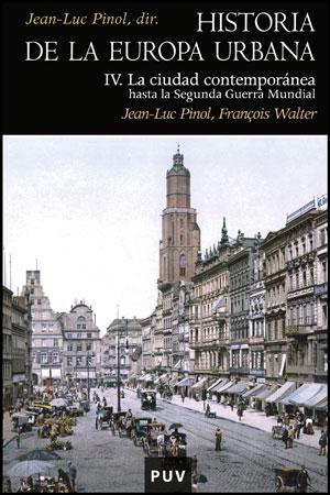 Historia de la Europa Urbana IV