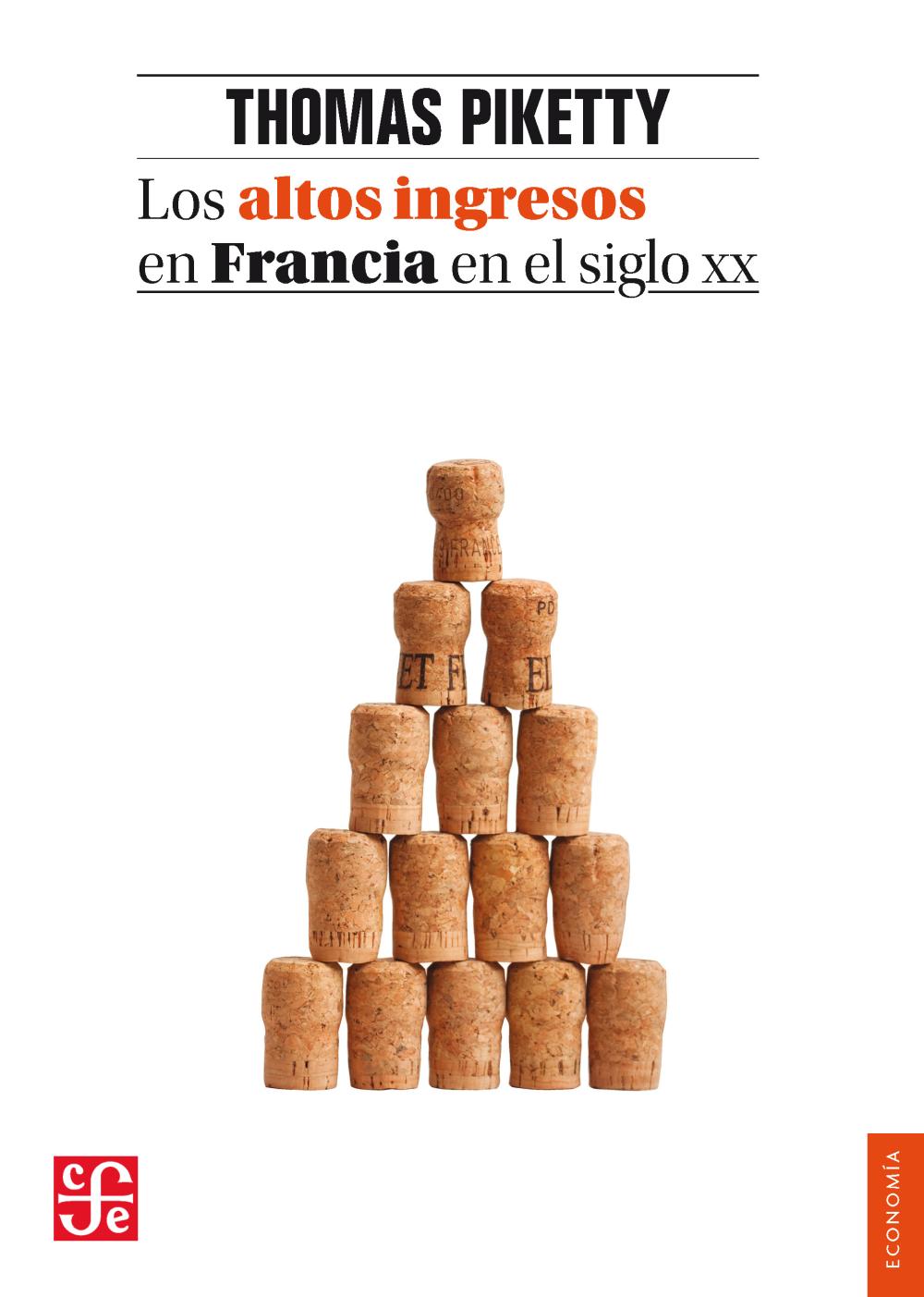 Los altos ingresos en Francia en el siglo XX