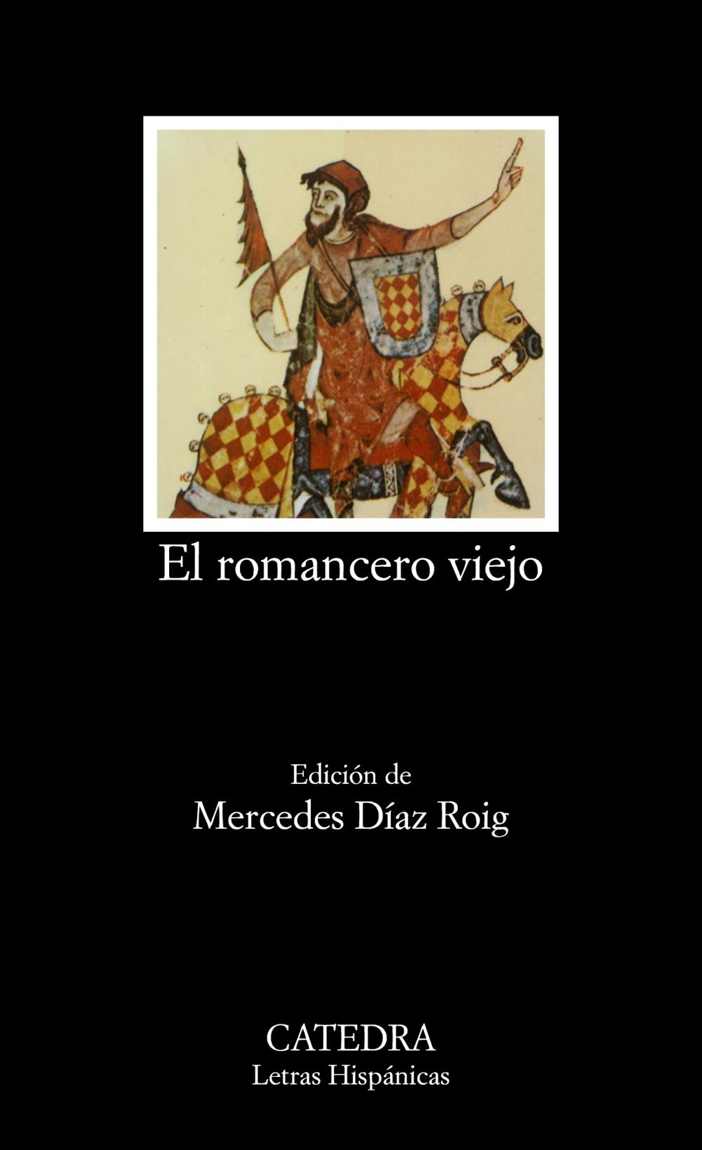 El romancero viejo El romancero viejo