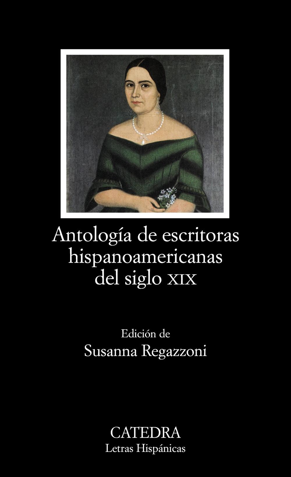 Antología de escritoras hispanoamericanas del siglo XIX