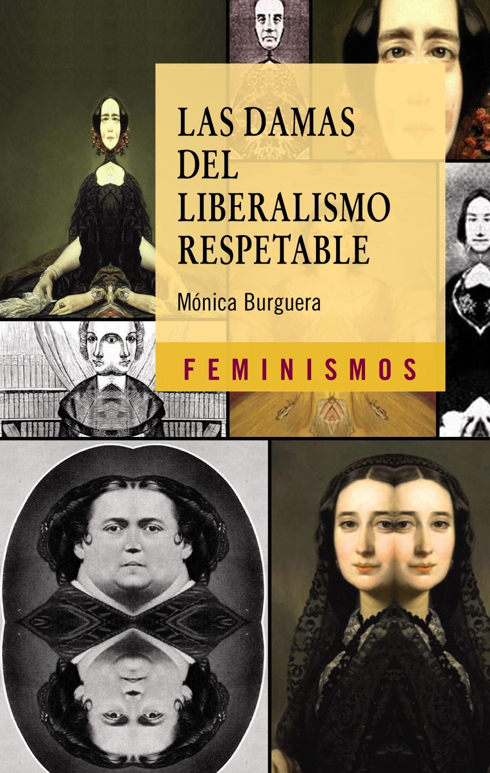 Las damas del liberalismo respetable