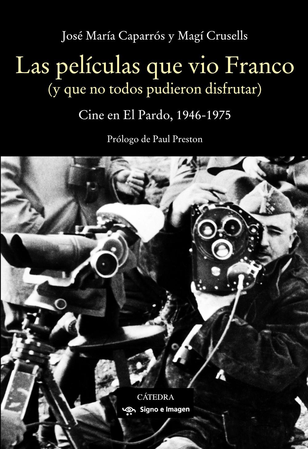 Las películas que vio Franco