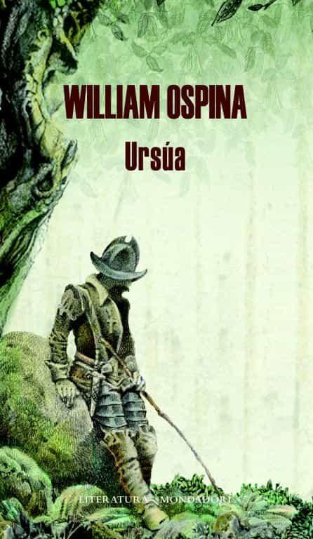 Ursúa (Trilogía sobre la conquista del Nuevo Mundo 1)