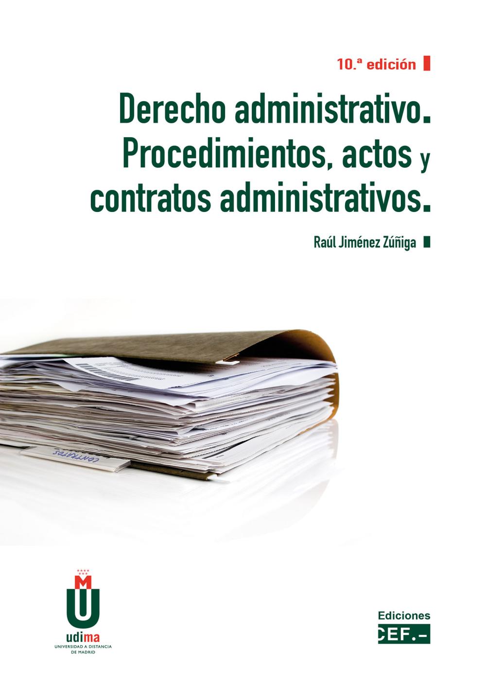 Derecho administrativo. Procedimientos, actos y contratos administrativos |  Katakrak Liburuak - Librería, Cafetería, Editorial, Centro de estudios  críticos, cooperativa, economía social