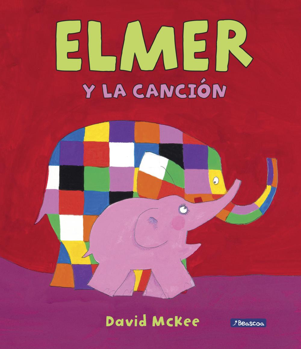 Elmer y la canción (Elmer. Álbum ilustrado)