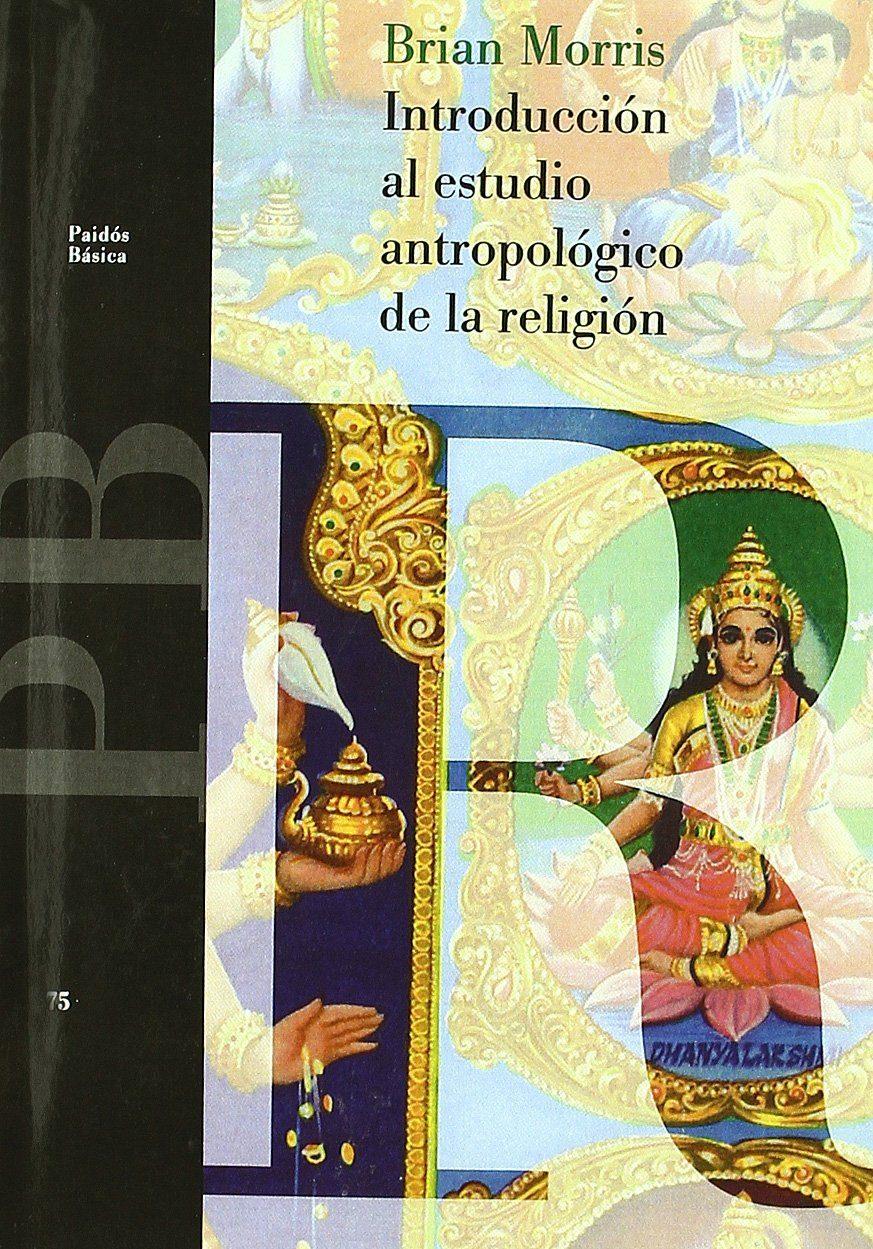 Introducción al estudio antropológico de la religión