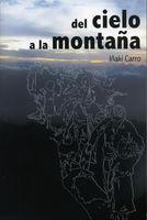 DEL CIELO A LA MONTAÑA