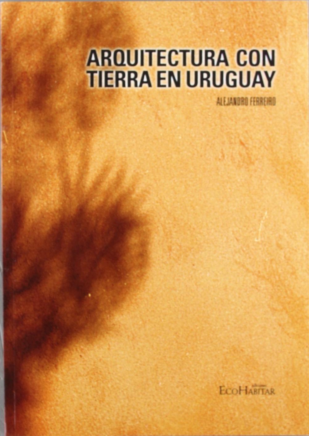 Arquitectura con tierra en Uruguay