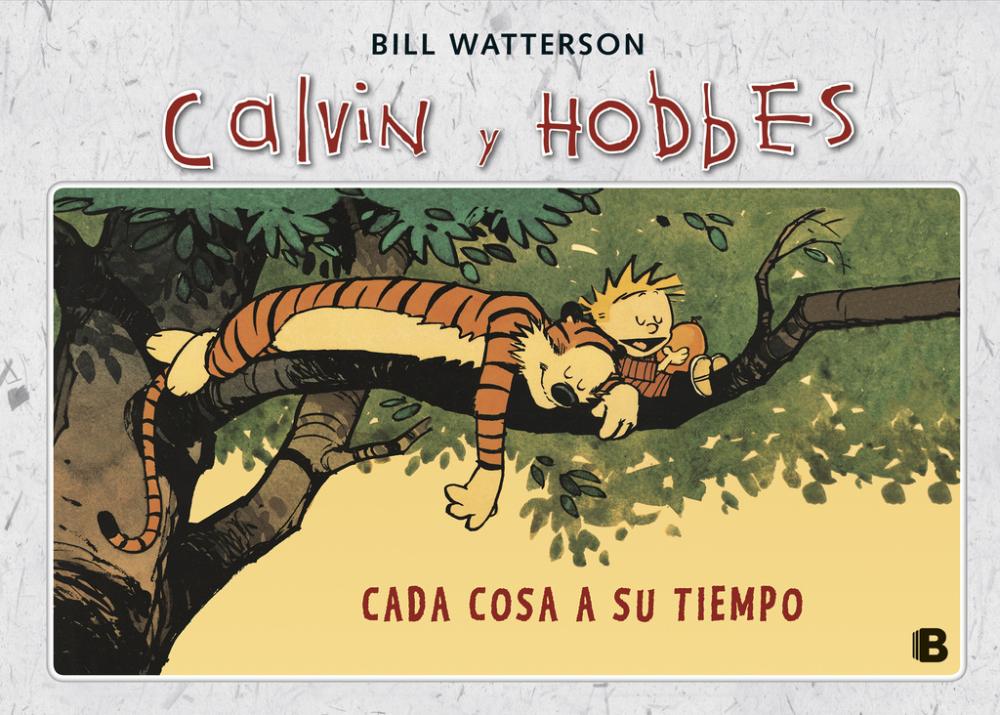 Cada cosa a su tiempo (Súper Calvin y Hobbes 2)