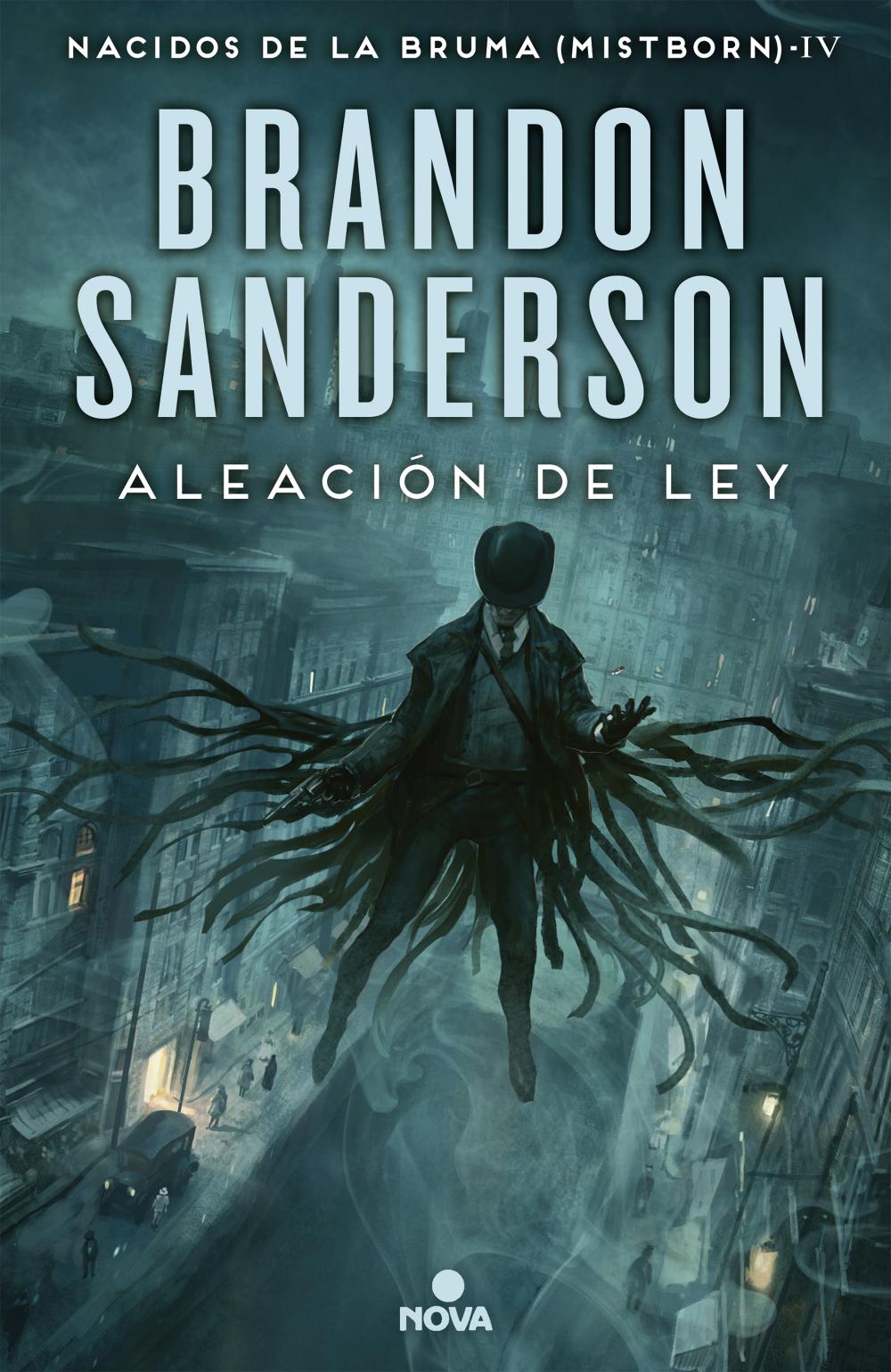 Aleación de ley (Nacidos de la bruma [Mistborn] 4)