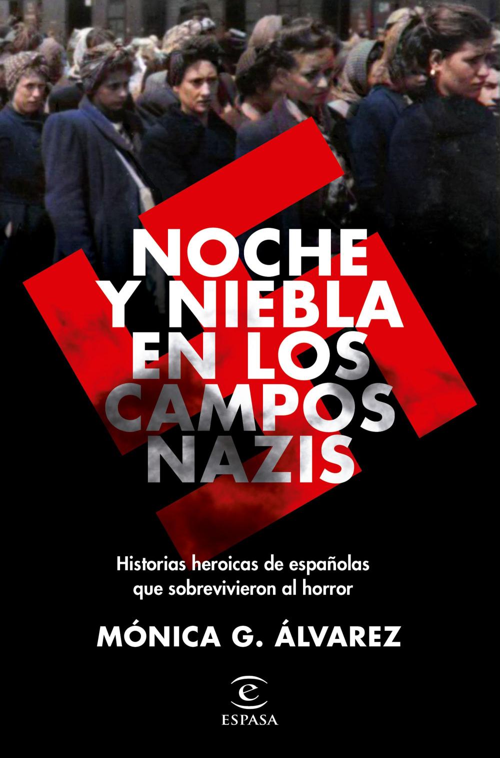 Noche y Niebla en los campos nazis