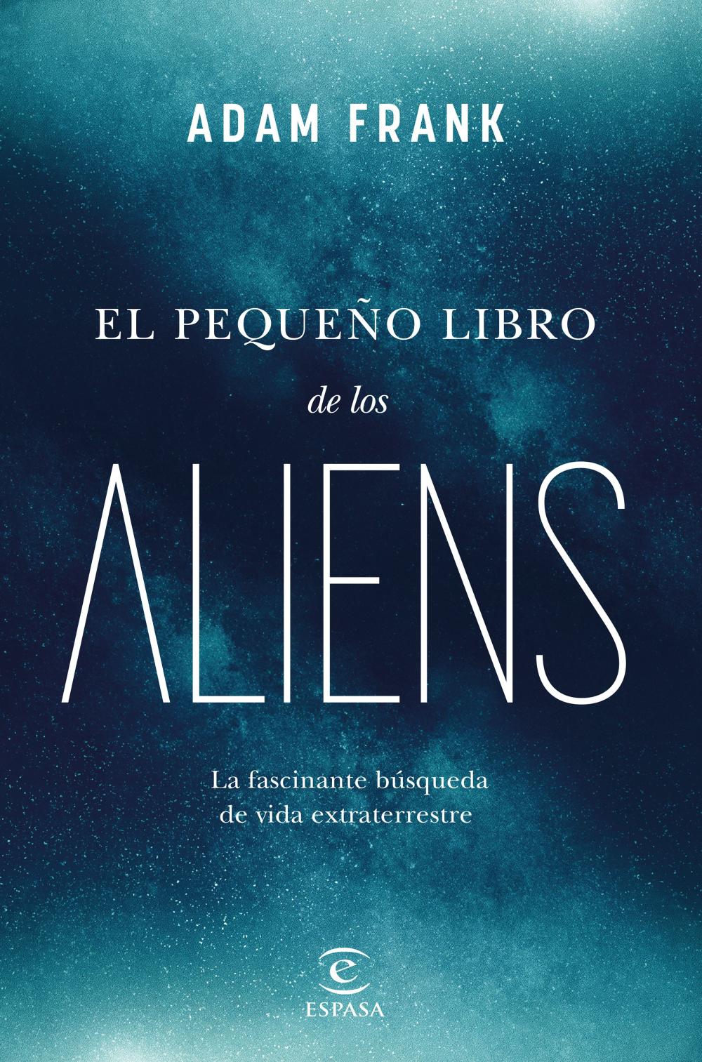 El pequeño libro de los aliens El pequeño libro de los aliens
