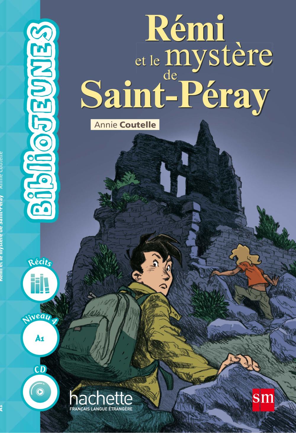 Rémi et le mystère de Saint-Peray