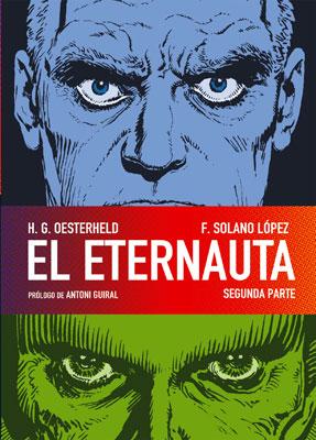 EL ETERNAUTA. SEGUNDA PARTE