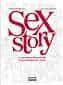 Sex Story. La primera historia de la sexualidad en cómic