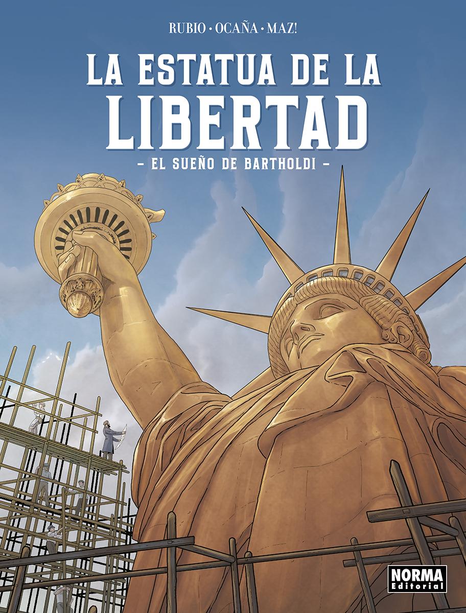LA ESTATUA DE LA LIBERTAD. EL SUEÑO DE BARTHOLDI LA ESTATUA DE LA LIBERTAD. EL SUEÑO DE BARTHOLDI