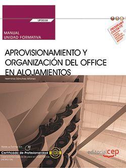 Manual. Aprovisionamiento y organización del office en alojamientos  (UF0038). Certificados de profesionalidad. Operaciones... | Katakrak  Liburuak - Librería, Cafetería, Editorial, Centro de estudios críticos,  cooperativa, economía social