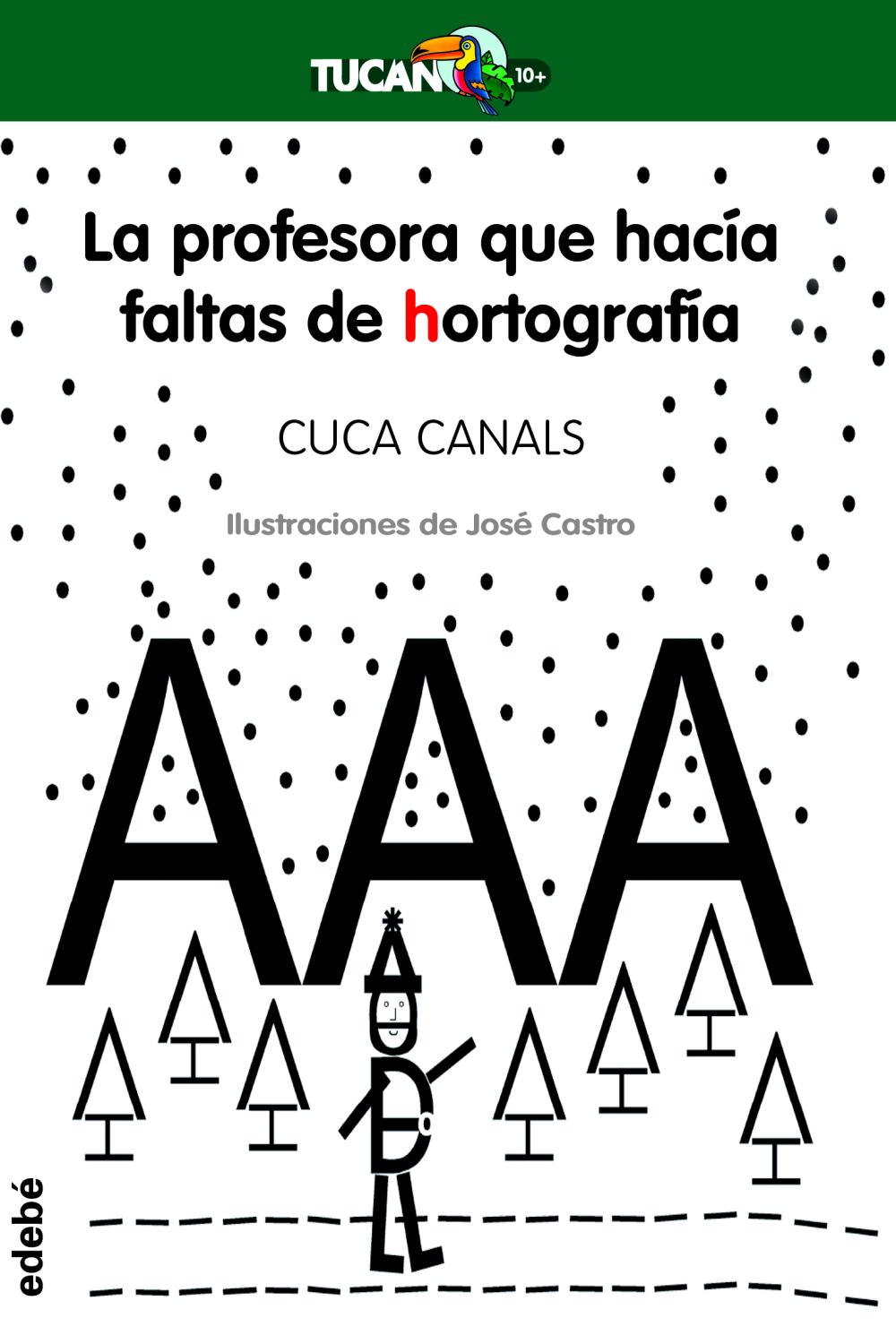 LA PROFESORA QUE HACÍA FALTAS DE HORTOGRAFÍA LA PROFESORA QUE HACÍA FALTAS DE HORTOGRAFÍA