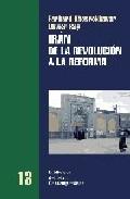 IRAN, DE LA REVOLUCION A LA REFORMA