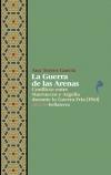 GUERRA DE LAS ARENAS,LA