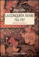 La conquista árabe, 710-797