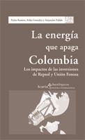 Energía que apaga Colombia, La