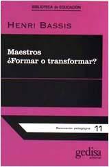 Maestros ¿formar o transformar?