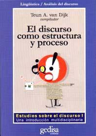 El discurso como estructura y proceso