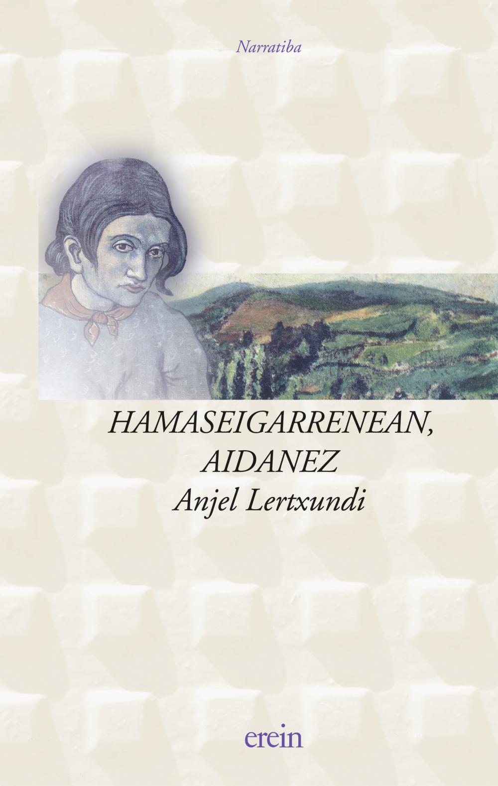 Hamaseigarrenean aidanez