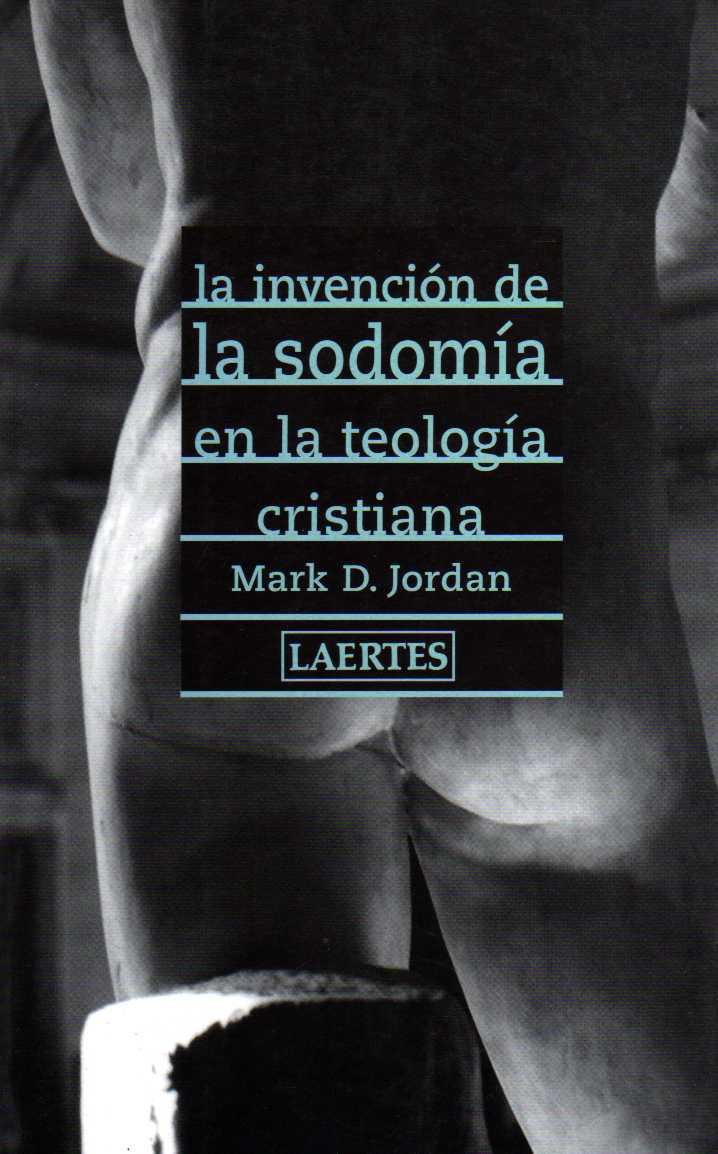 La invención de la sodomía en la teología cristiana