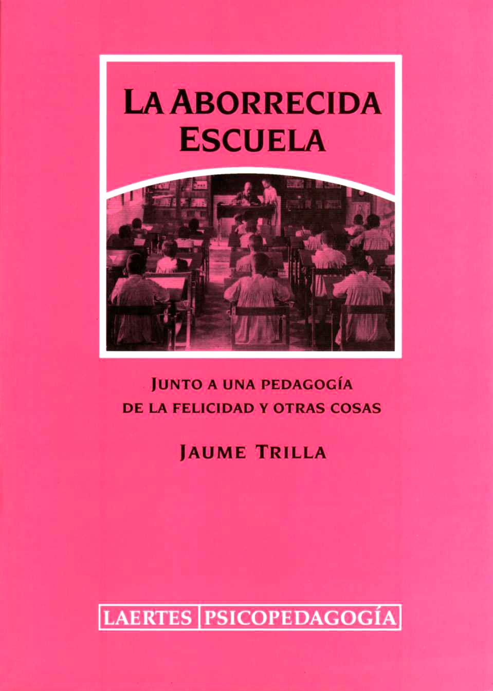 La aborrecida escuela