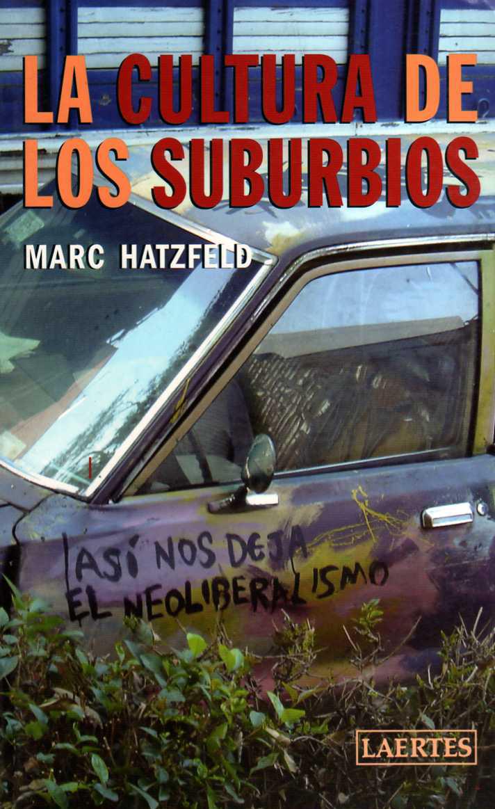 La cultura de los suburbios