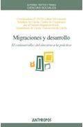 MIGRACIONES Y DESARROLLO : EL CODESARROLLO, DEL DISCURSO A LA PRÁCTICA