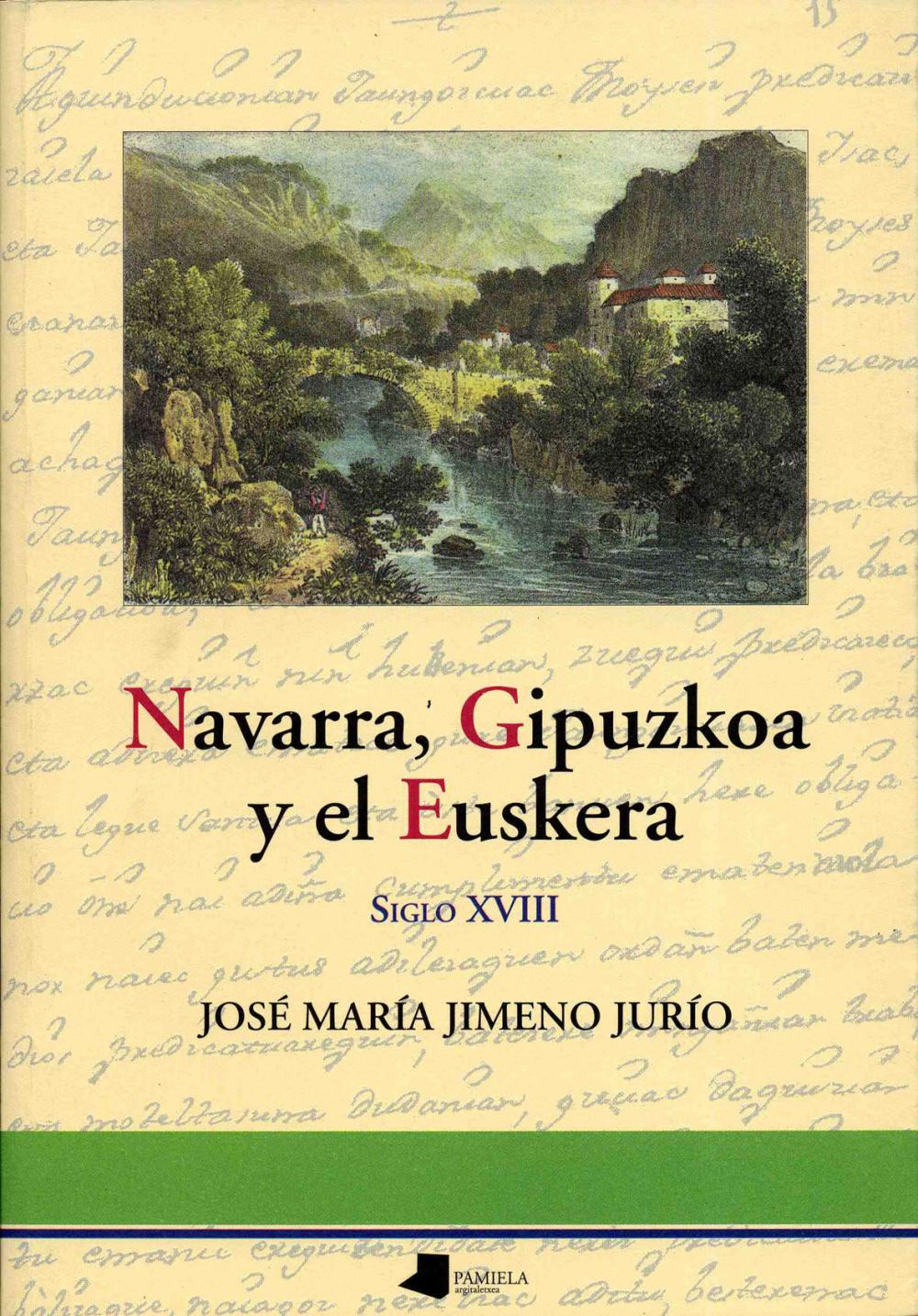 Navarra, Gipuzkoa y el euskera