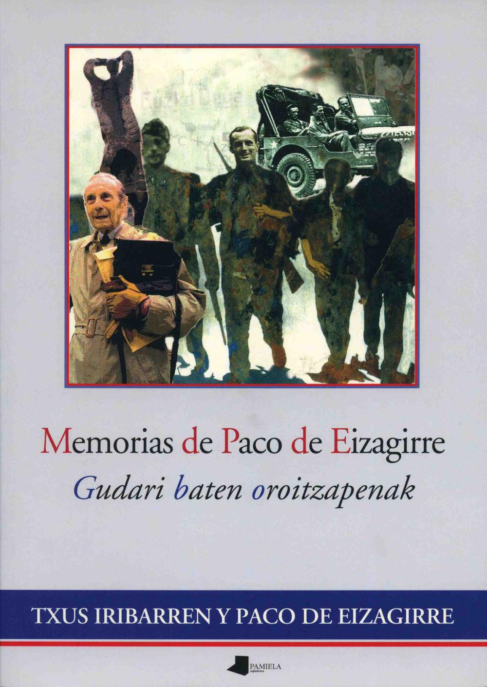 Memorias de Paco de Eizagirre