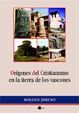 Orêgenes del Cristianismo en la tierra de los vascones