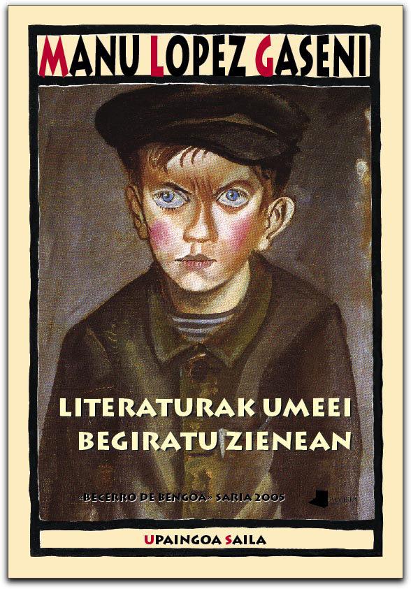 Literaturak umeei begiratu zienean