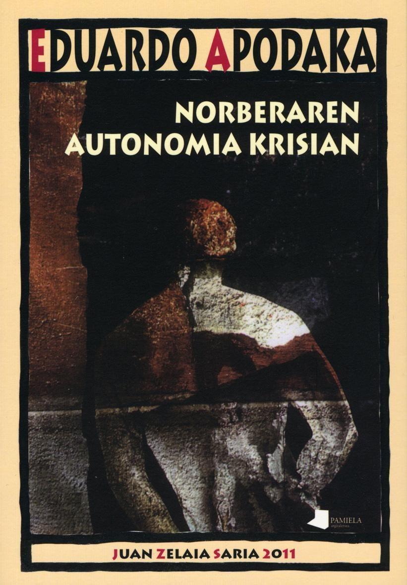 Norberaren autonomia krisian