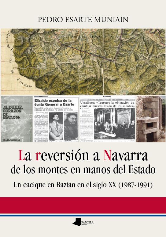 La reversiãn a Navarra de los montes en manos del Estado