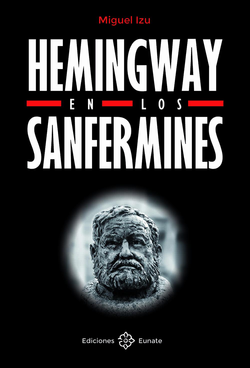 Hemingway en los sanfermines