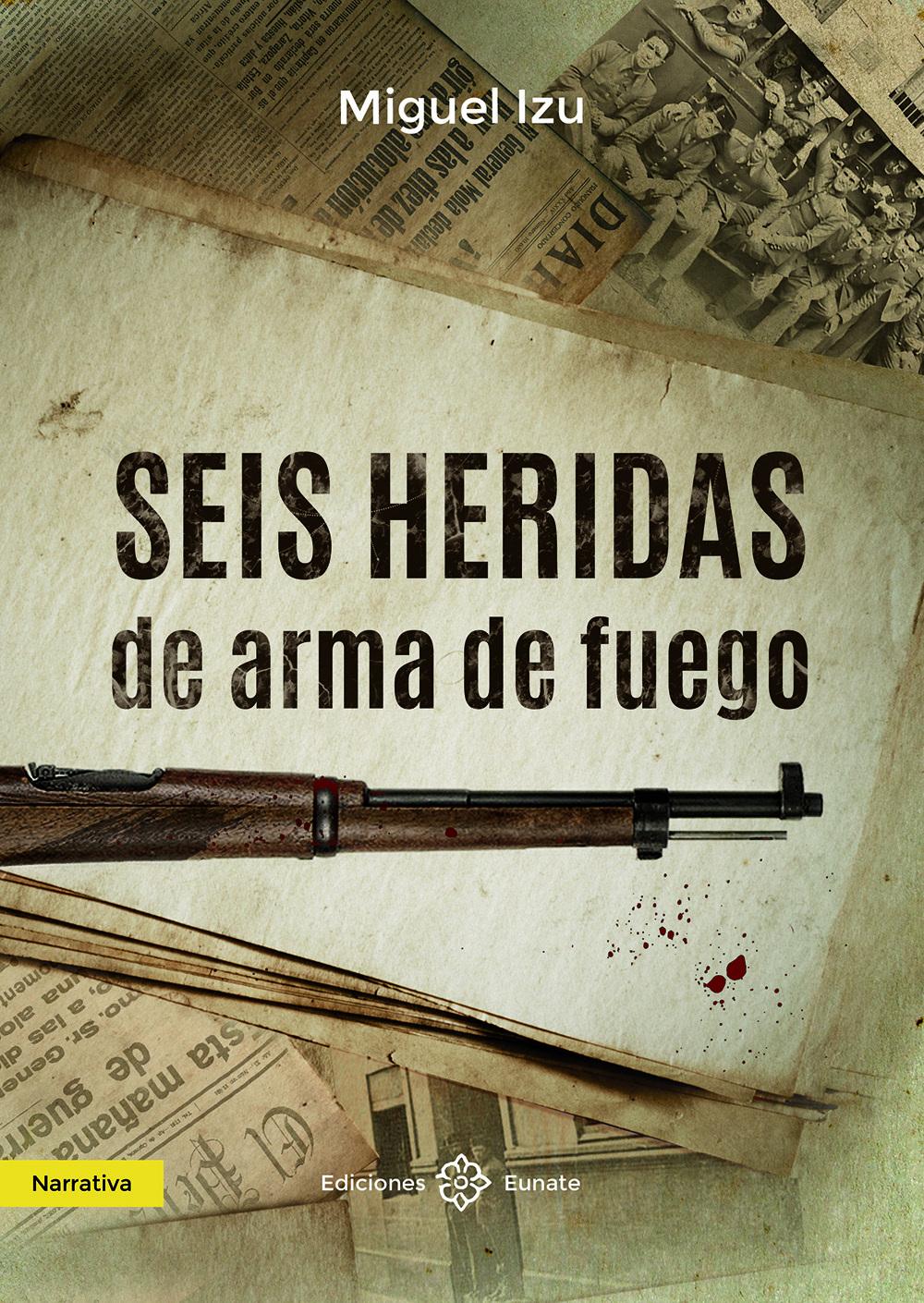 Seis heridas de arma de fuego